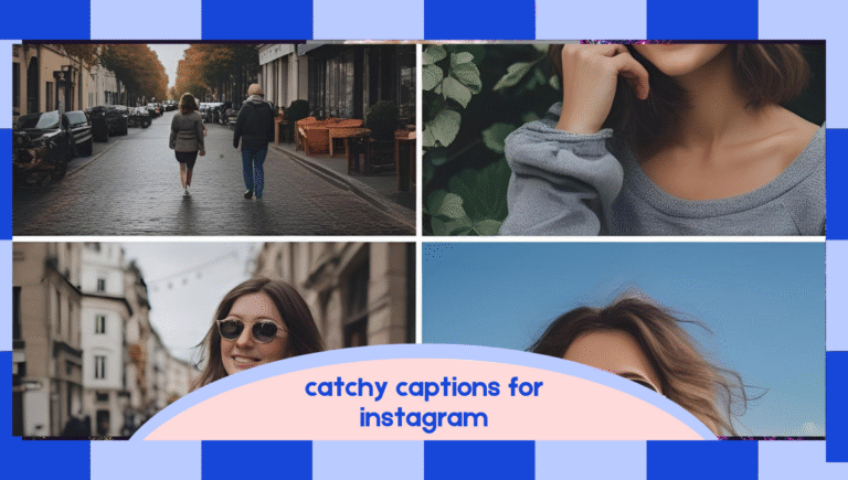 catchy-captions-for-instagram
